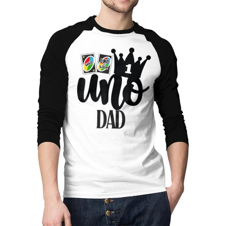 Uno 1st Birthday Dad Men Baseball Raglan Shirt