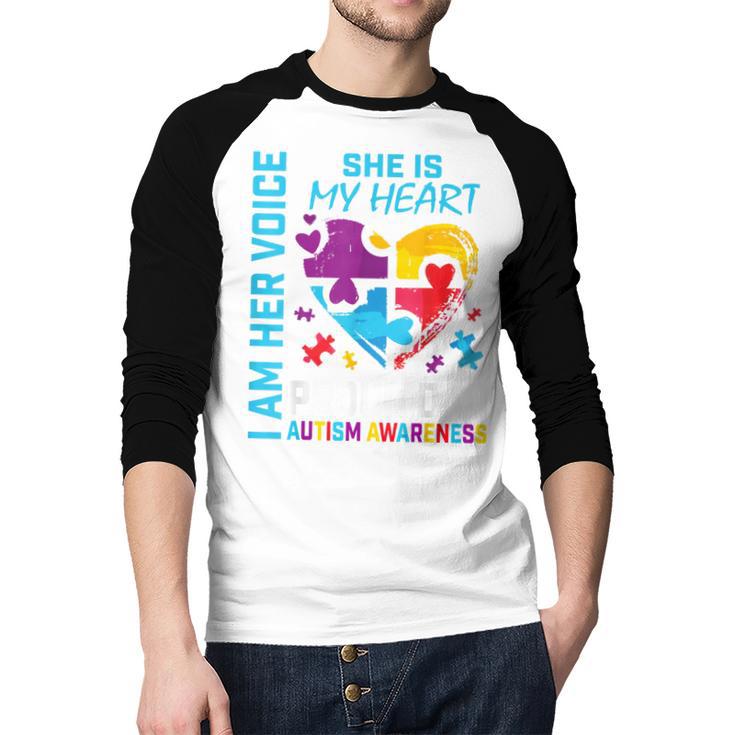 I Am Her Voice She Is My Heart Autism Awareness Daughter Dad Men Baseball Raglan Shirt