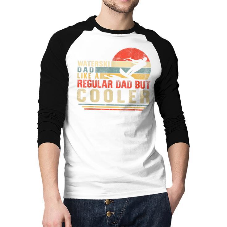 Waterski Dad Fathers Day Ski Lover Dad Water Skiing Rider Men Baseball Raglan Shirt