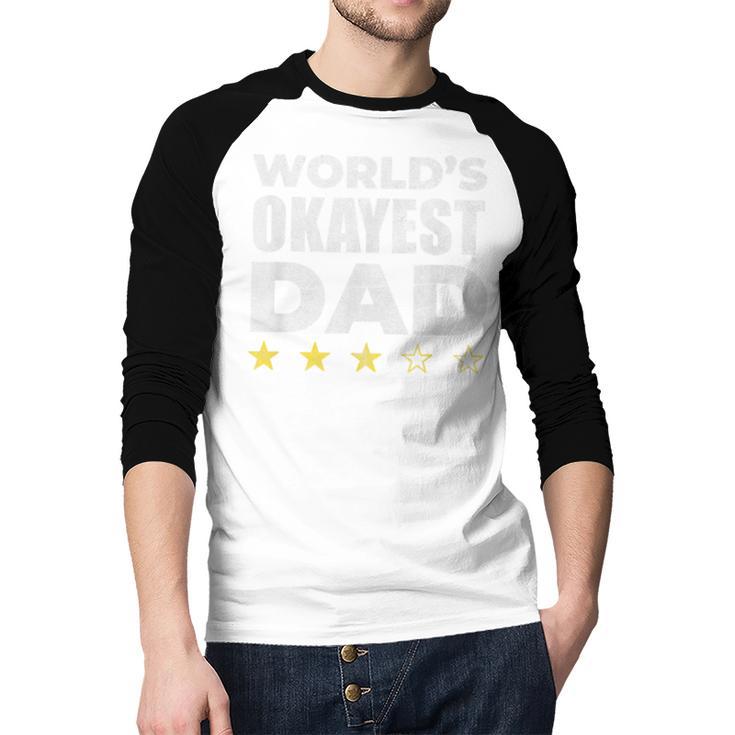 Worlds Okayest Dad Vintage Style Men Baseball Raglan Shirt Worlds Okayest Dad Vintage Style Men Baseball Raglan Shirt