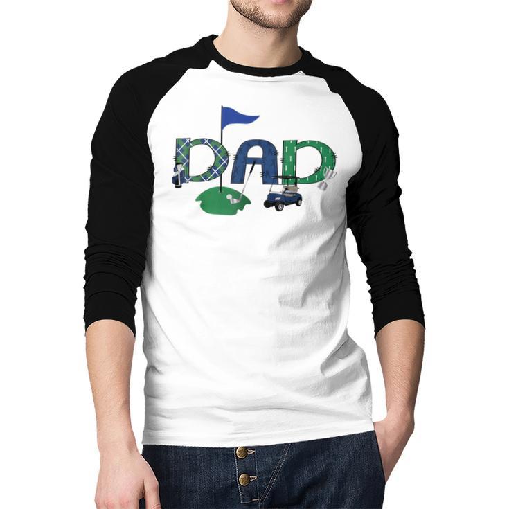 Golf Dad Hole In One Golf First Birthday Boy Party Men Baseball Raglan Shirt