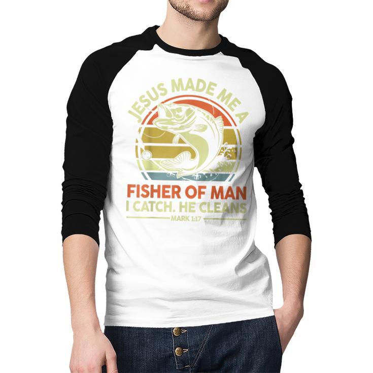Jesus Made Fisher Man Christian Fishing Bass Fish Dad Men Baseball Raglan Shirt