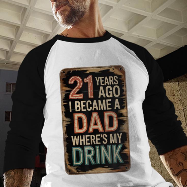 21st Birthday For Dad 21 Year Old Child Son Daughter Men Baseball Raglan Shirt