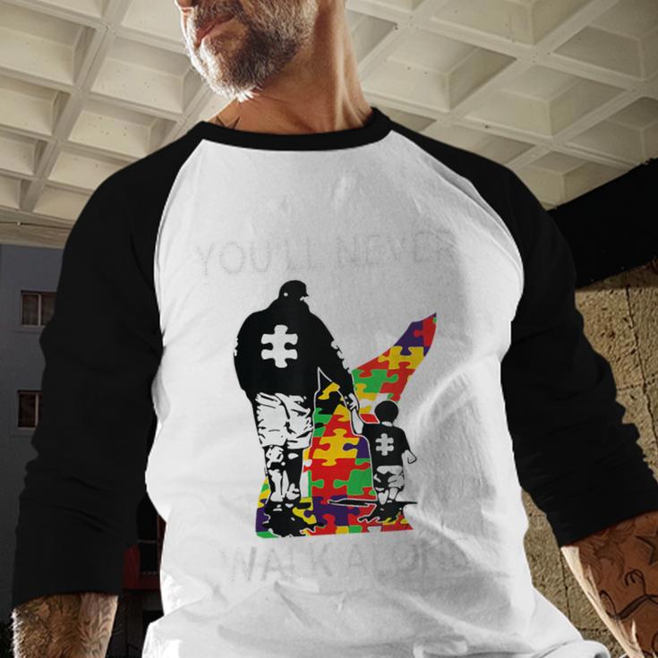 Autism Dad Support Alone Puzzle You'Ll Never Walk Premium Tri-Blend Men Baseball Raglan Shirt