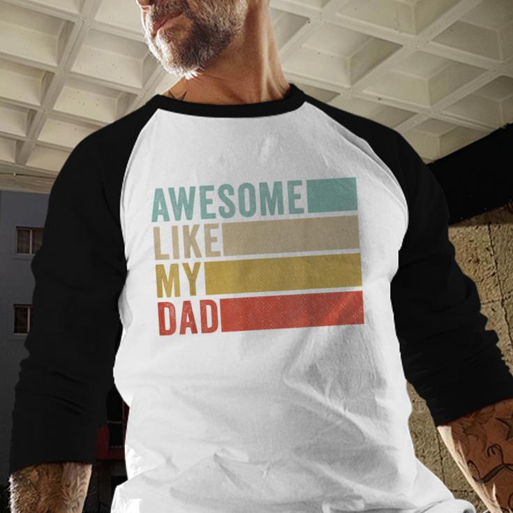 Awesome Like My Dad Men Baseball Raglan Shirt