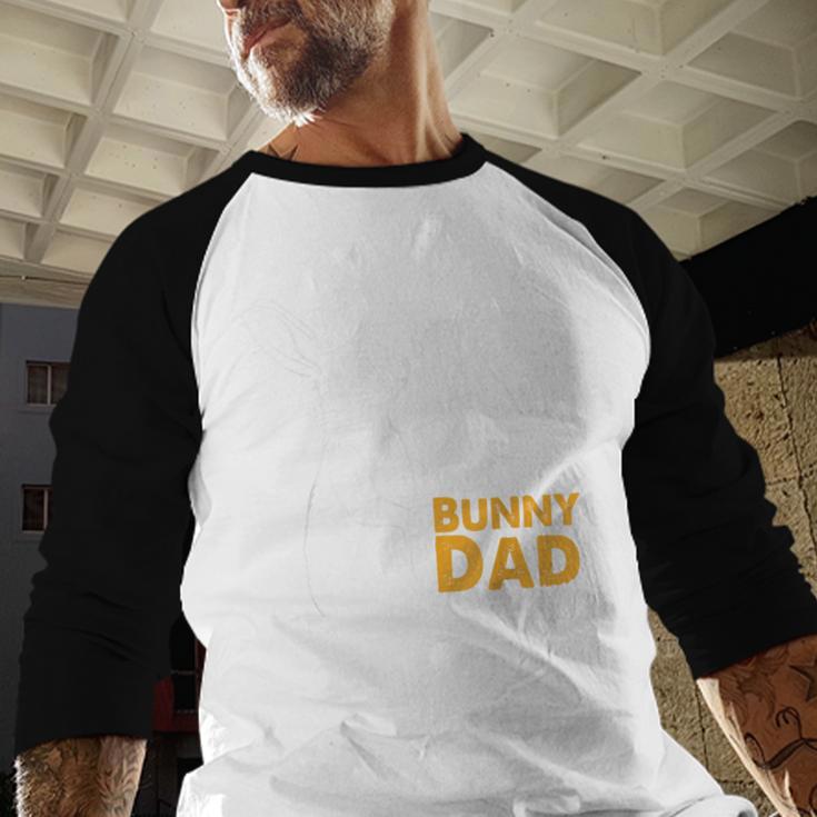 Best Bunny Dad Ever Rabbit Daddy Bunny Father Bunny Men Baseball Raglan Shirt Best Bunny Dad Ever Rabbit Daddy Bunny Father Bunny Men Baseball Raglan Shirt