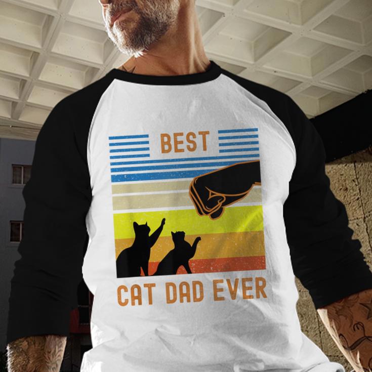 Best Cat Dad Ever Fist Bump For Fur Daddies Men Women Girls Kids Men Baseball Raglan Shirt