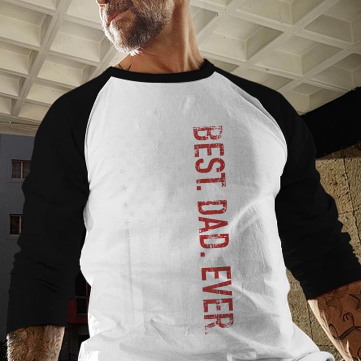 Best Dad Ever US American Flag Gift For Father's Day Short Sleeve Men Baseball Raglan Shirt Best Dad Ever US American Flag Gift For Father's Day Short Sleeve Men Baseball Raglan Shirt