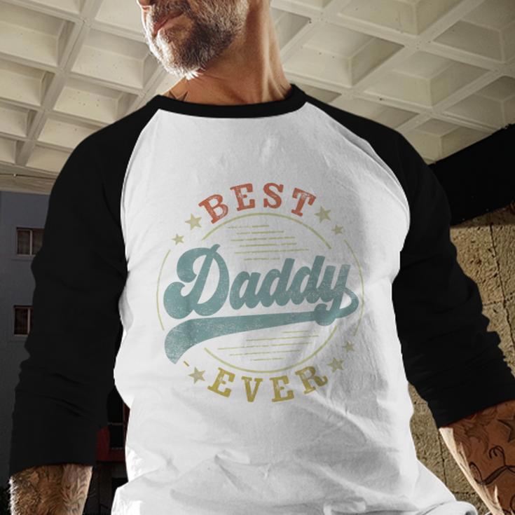 Best Daddy Ever Father's Day Daddy Vintage Emblem Men Baseball Raglan Shirt