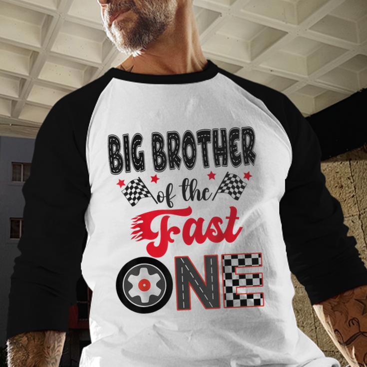 Big Brother Of The Fast One Car Racing Dad 1St Birthday Boy Men Baseball Raglan Shirt