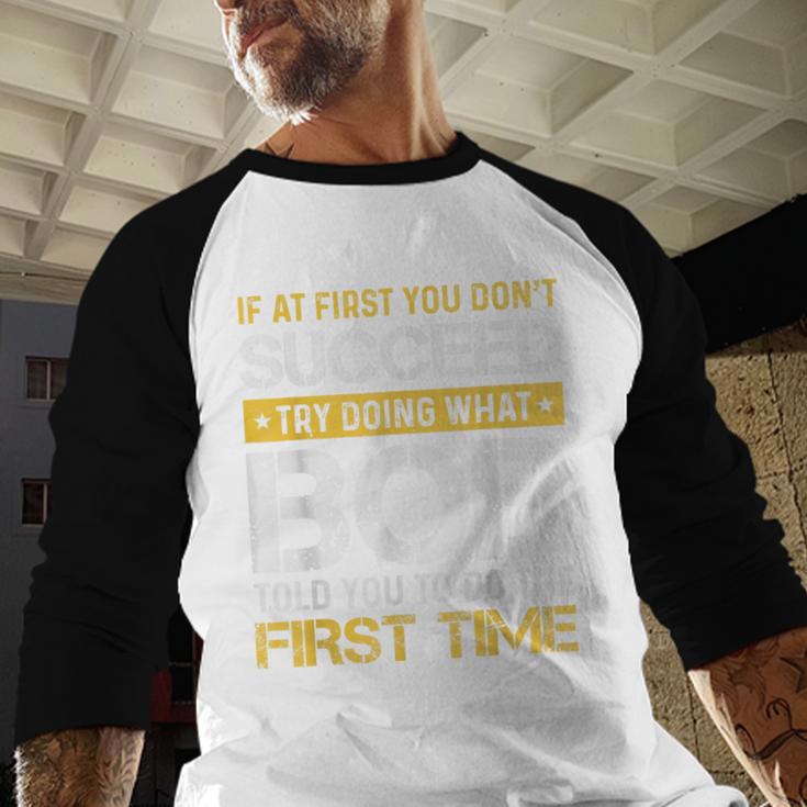 Bob If At First You Don't Succeed Father's Day Bob Dad Men Baseball Raglan Shirt