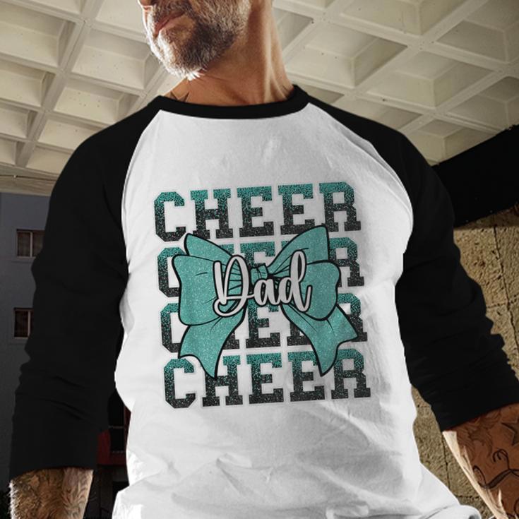 Cheer Dad Daddy Bow Sport Cheerleader Cheerleading Teal Blue Men Baseball Raglan Shirt