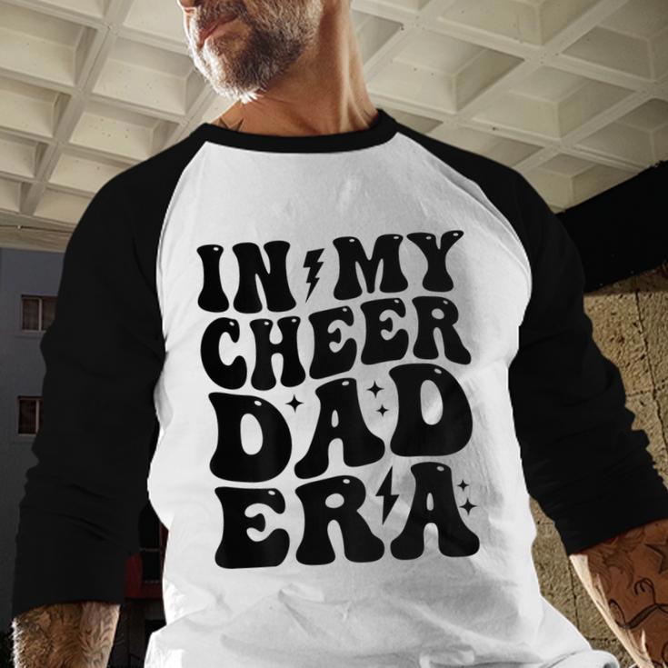 In My Cheer Dad Era Cheerleader Dad Sports Groovy Men Baseball Raglan Shirt