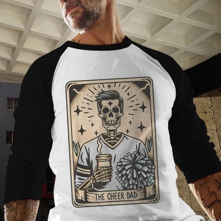 Cheer Dad Tarot Card Skeleton Cheerleading Fathers Day Men Baseball Raglan Shirt Cheer Dad Tarot Card Skeleton Cheerleading Fathers Day Men Baseball Raglan Shirt