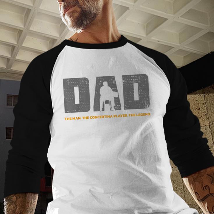 Concertina Dad And Concertina Player Father For Concertina Men Baseball Raglan Shirt Concertina Dad And Concertina Player Father For Concertina Men Baseball Raglan Shirt