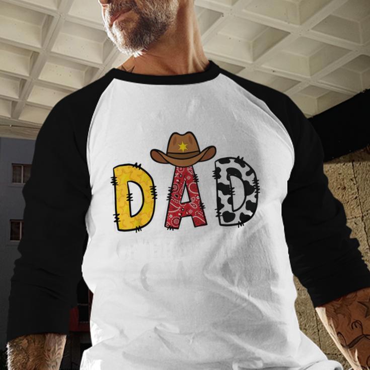 Dad 1st Birthday Cowboy Western Dad Birthday Boy Men Baseball Raglan Shirt