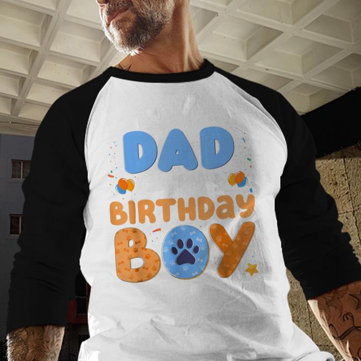 Dad Of The Birthday Boy Dog Lover Family Matching Men Baseball Raglan Shirt