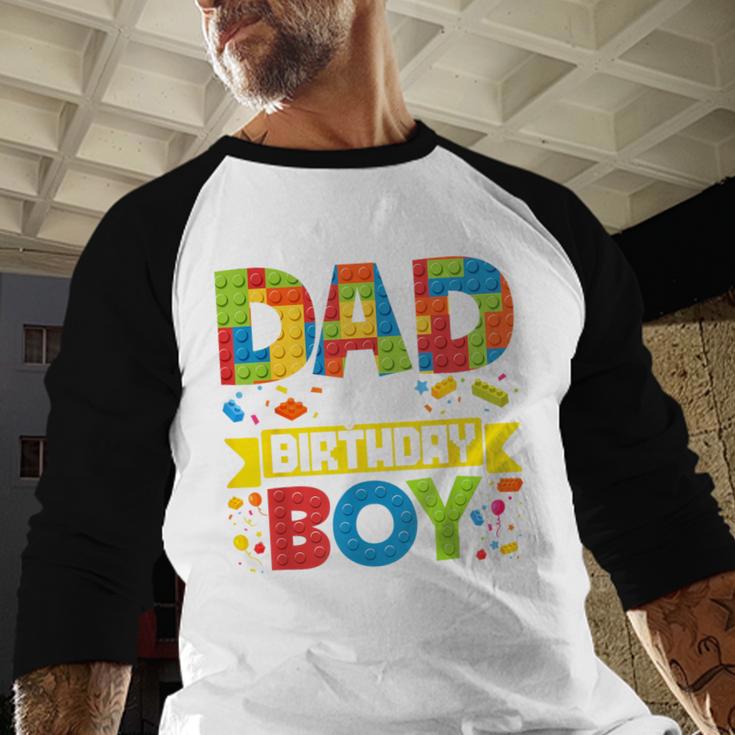Dad Of The Birthday Boy Master Builder Kids Building Blocks Men Baseball Raglan Shirt Dad Of The Birthday Boy Master Builder Kids Building Blocks Men Baseball Raglan Shirt