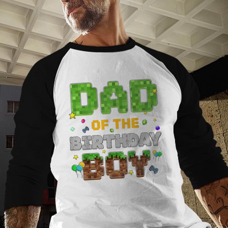 Dad Of The Birthday Boy Pixel Gamer Party Matching Family Men Baseball Raglan Shirt