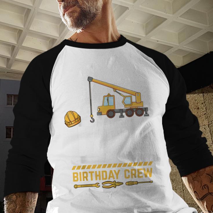 Dad Birthday Crew Construction Men Baseball Raglan Shirt