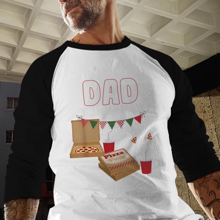 Dad Birthday Crew Pizza Theme Birthday Pizza Lover Party Men Baseball Raglan Shirt