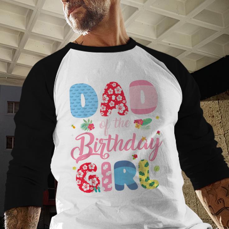 Dad Of The Birthday Girl Family Summer Beach Birthday Party Men Baseball Raglan Shirt