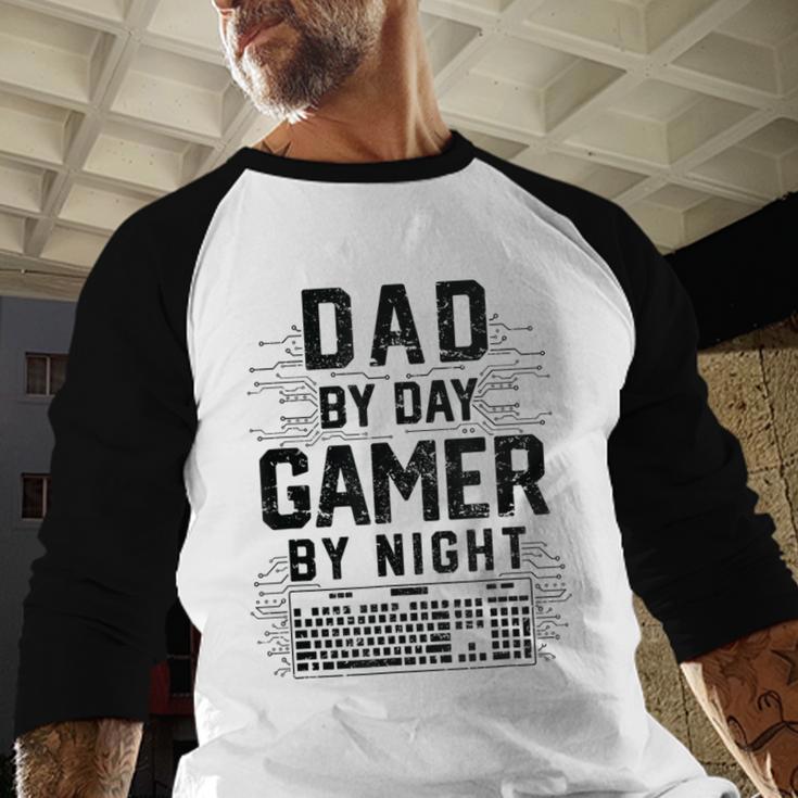 Dad By Day Gamer By Night Father's Day Gaming Men Baseball Raglan Shirt Dad By Day Gamer By Night Father's Day Gaming Men Baseball Raglan Shirt
