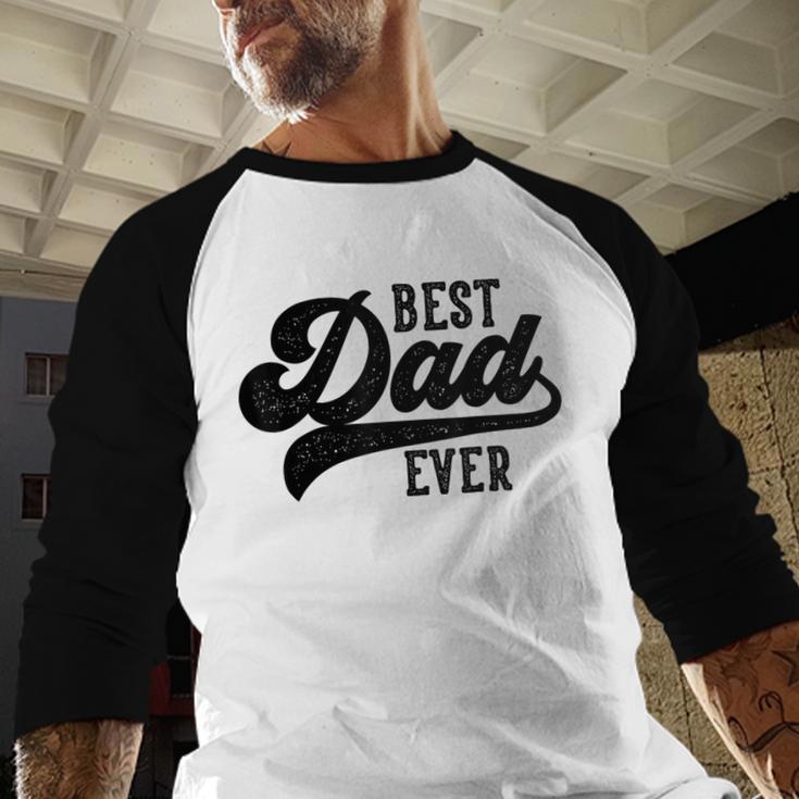 Dad From Kids Best Dad Ever Father's Day Men Baseball Raglan Shirt Dad From Kids Best Dad Ever Father's Day Men Baseball Raglan Shirt