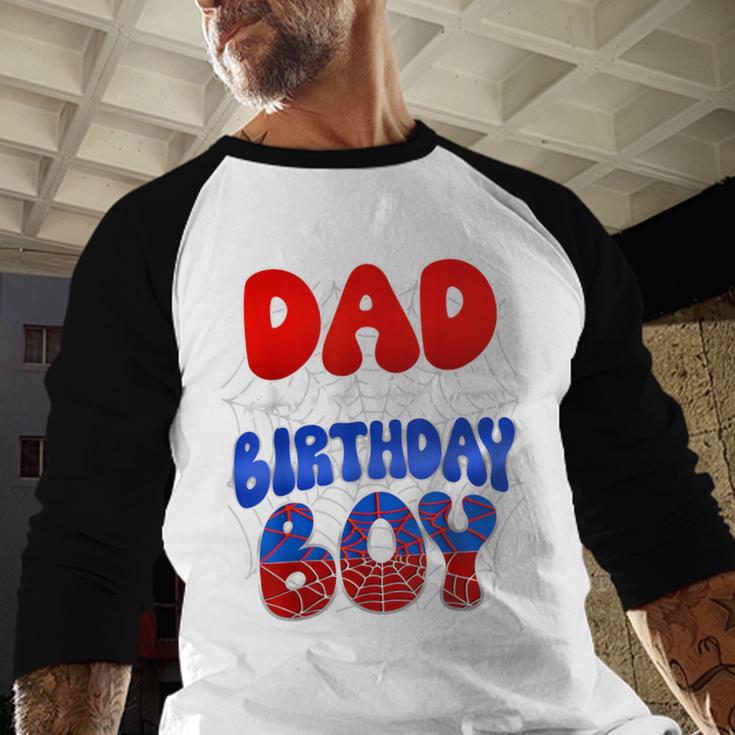 Dad And Mom Birthday Boy Spider Family Matching Men Baseball Raglan Shirt