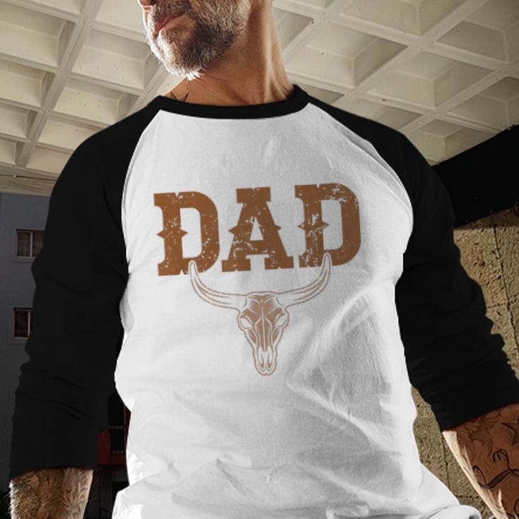Dad Skull Fathers Day Shirt Western Rodeo Family Matching Men Baseball Raglan Shirt