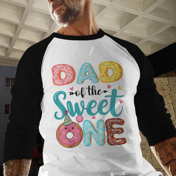 Dad Of The Sweet One 1st Birthday Girl Donut Party Men Baseball Raglan Shirt