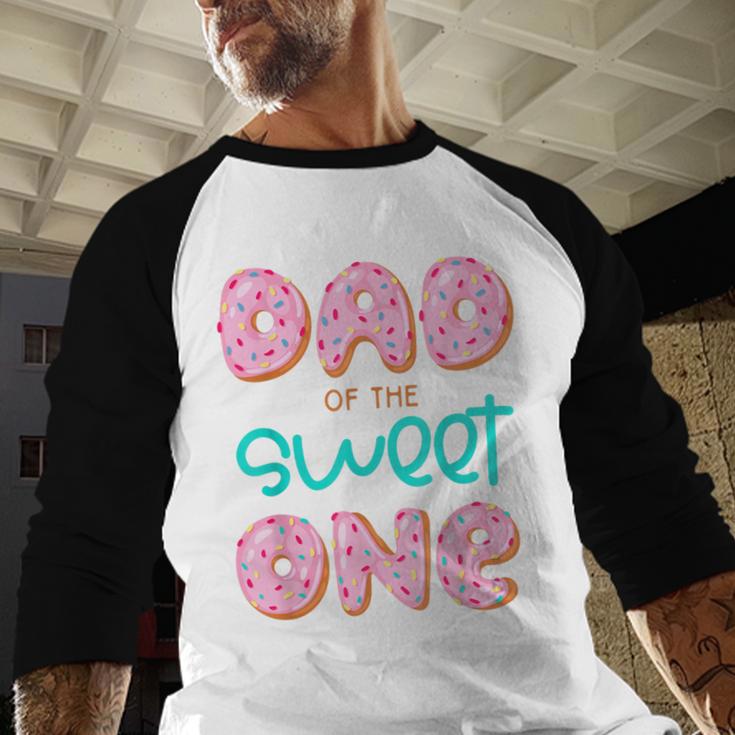 Dad Of Sweet One First Birthday Matching Family Donut Theme Men Baseball Raglan Shirt