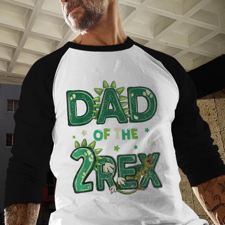 Dad Of The Two Rex Birthday Dinosaur Family Matching Men Baseball Raglan Shirt