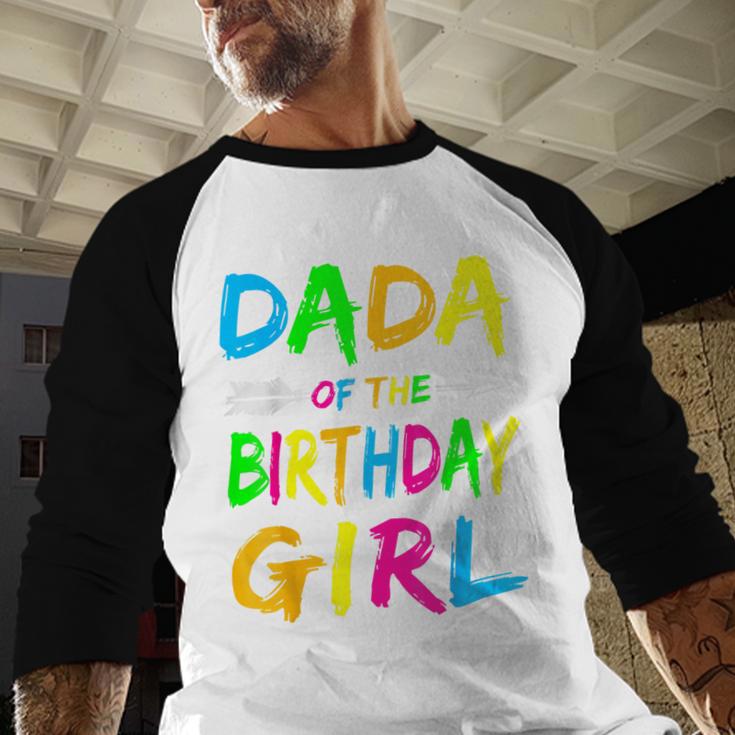 Dada Of The Birthday Girl Retro 80's Party Shirt Men Baseball Raglan Shirt Dada Of The Birthday Girl Retro 80's Party Shirt Men Baseball Raglan Shirt