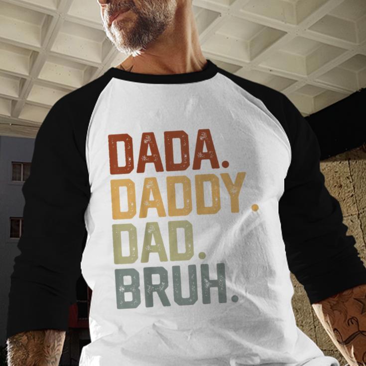 Dada Daddy Dad Bruh Retro Vintage Fathers Day Vintage Men Baseball Raglan Shirt Dada Daddy Dad Bruh Retro Vintage Fathers Day Vintage Men Baseball Raglan Shirt