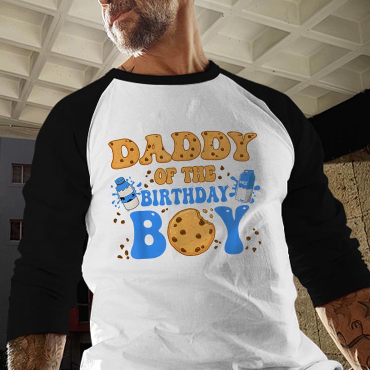 Daddy Of The Birthday Boy Milk And Cookies Lover Men Baseball Raglan Shirt Daddy Of The Birthday Boy Milk And Cookies Lover Men Baseball Raglan Shirt