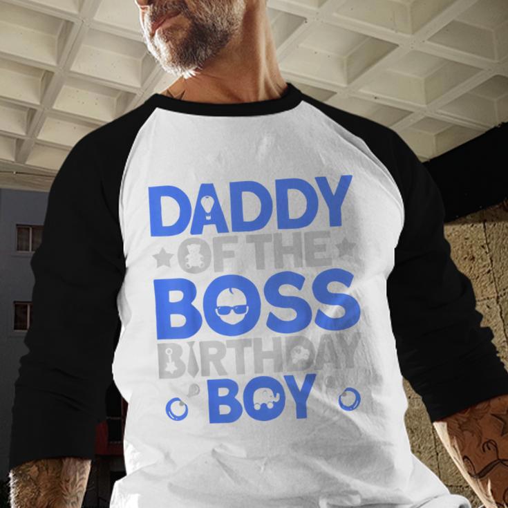 Daddy Of The Boss Birthday Party Outfit Like A Boss Daddy Men Baseball Raglan Shirt Daddy Of The Boss Birthday Party Outfit Like A Boss Daddy Men Baseball Raglan Shirt