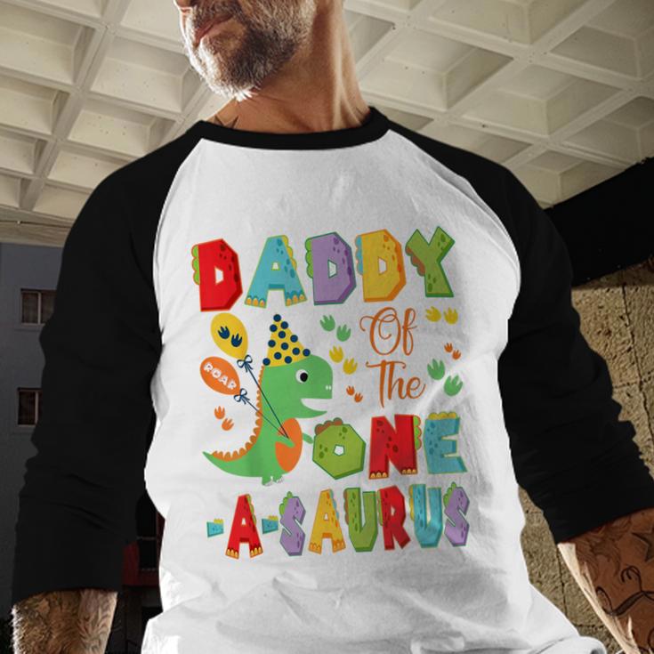 Daddy Of The One-A-Saurus 1St Birthday Boy Dinosaur Men Baseball Raglan Shirt