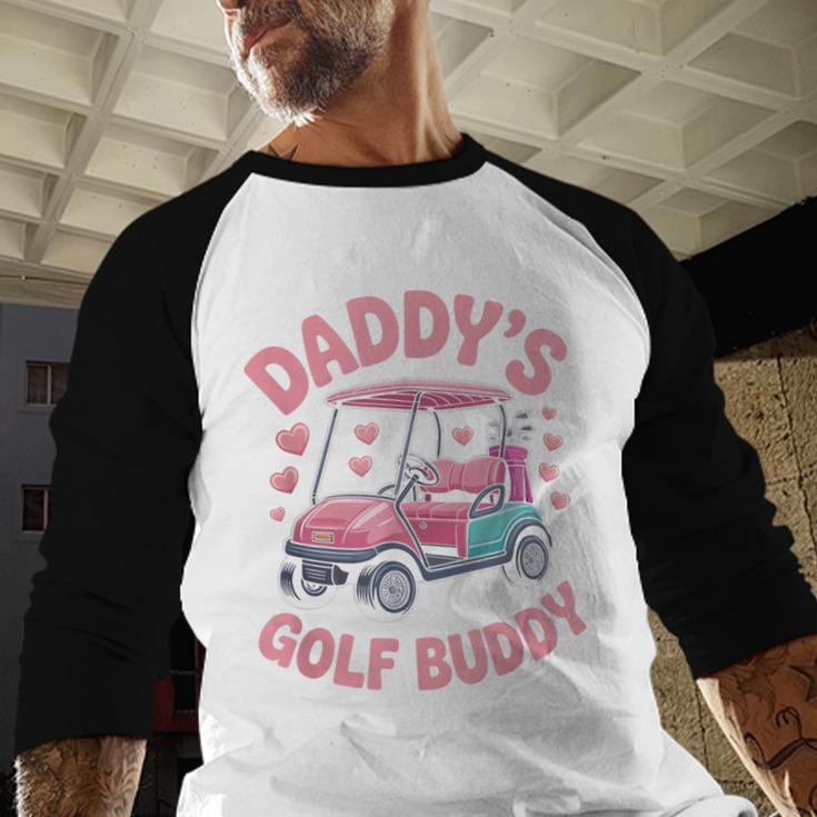 Daddy's Golf Buddy Cute Family Golfer Sport Fan Tee Matching Men Baseball Raglan Shirt Daddy's Golf Buddy Cute Family Golfer Sport Fan Tee Matching Men Baseball Raglan Shirt