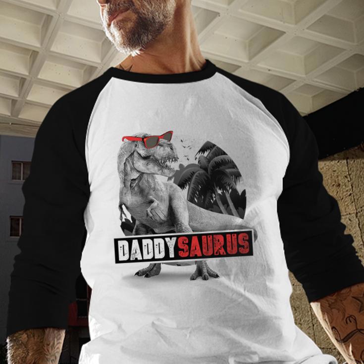 Daddysaurus T-Rex Dad Dinosaur Daddy Saurus Fathers Day Men Baseball Raglan Shirt