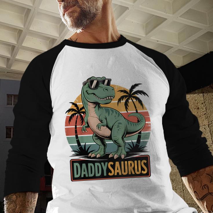 DaddysaurusRex Dinosaur Daddy Saurus Family Matching Dad Men Baseball Raglan Shirt