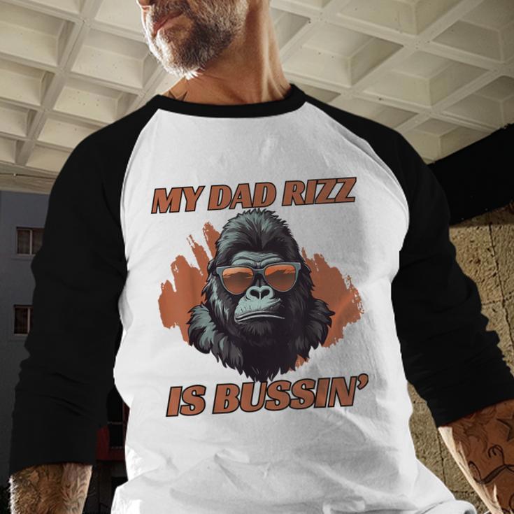 Dad's Birthday Father's Day Dad RIzz Is Bussin' Men Baseball Raglan Shirt