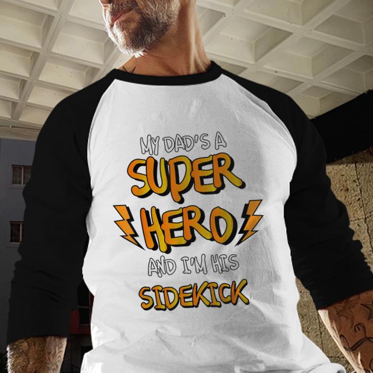 My Dads a Superhero Shirt Cool KidsShirt Men Baseball Raglan Shirt