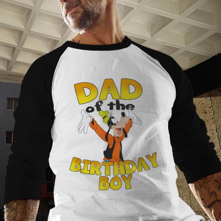 Disney Mickey & Friends Goofy Dad Of The Birthday Boy Men Baseball Raglan Shirt