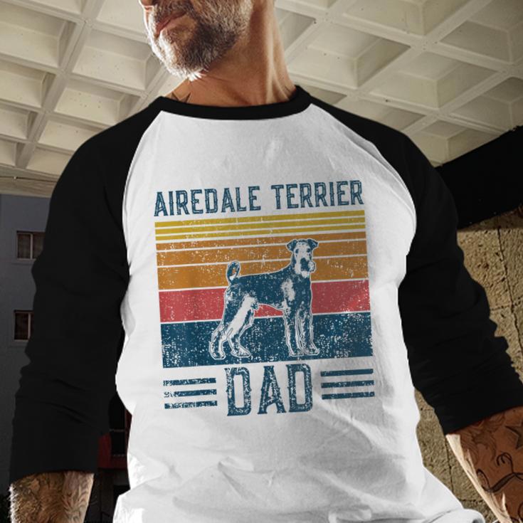 Dog Airedale Terrier Dad Vintage Airedale Terrier Dad Men Baseball Raglan Shirt