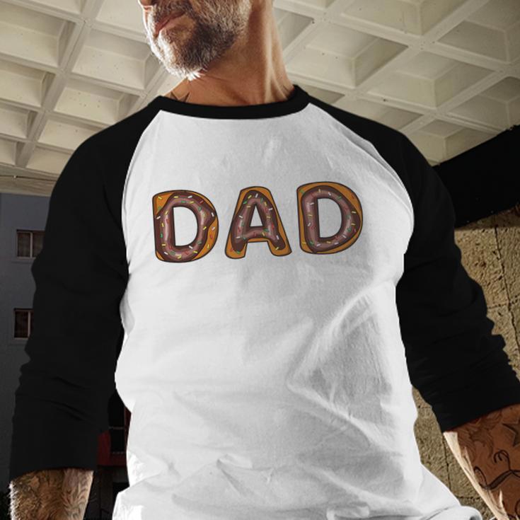 Donut Dad Donut Lover Father's Day For Dad Men Baseball Raglan Shirt