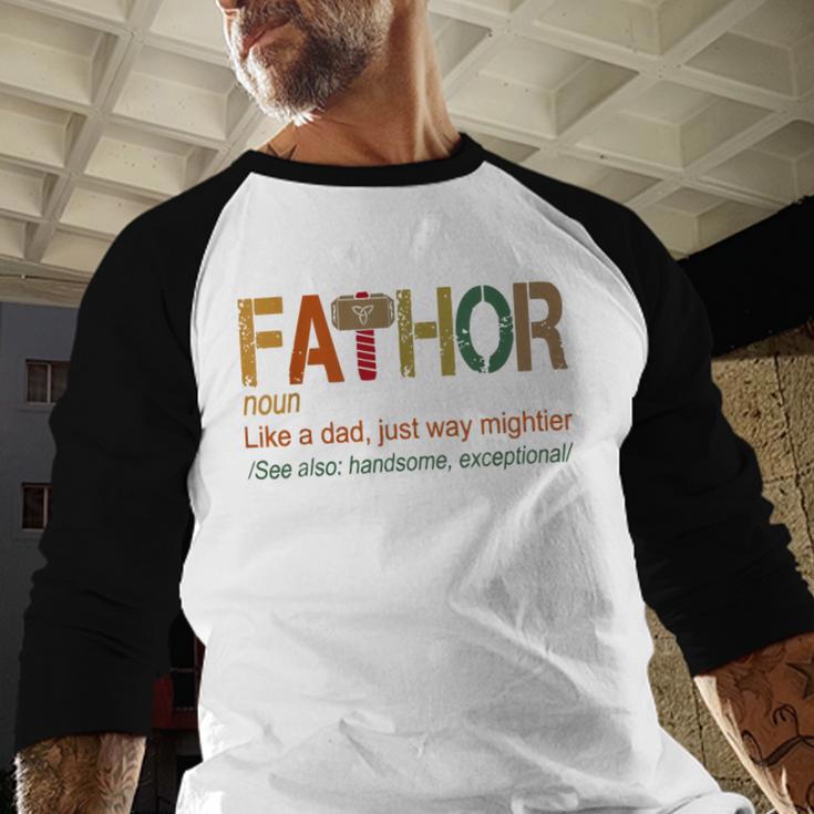 FA-Thor Like Dad Just Way Mightier Hero Fathers Day Small Men Baseball Raglan Shirt