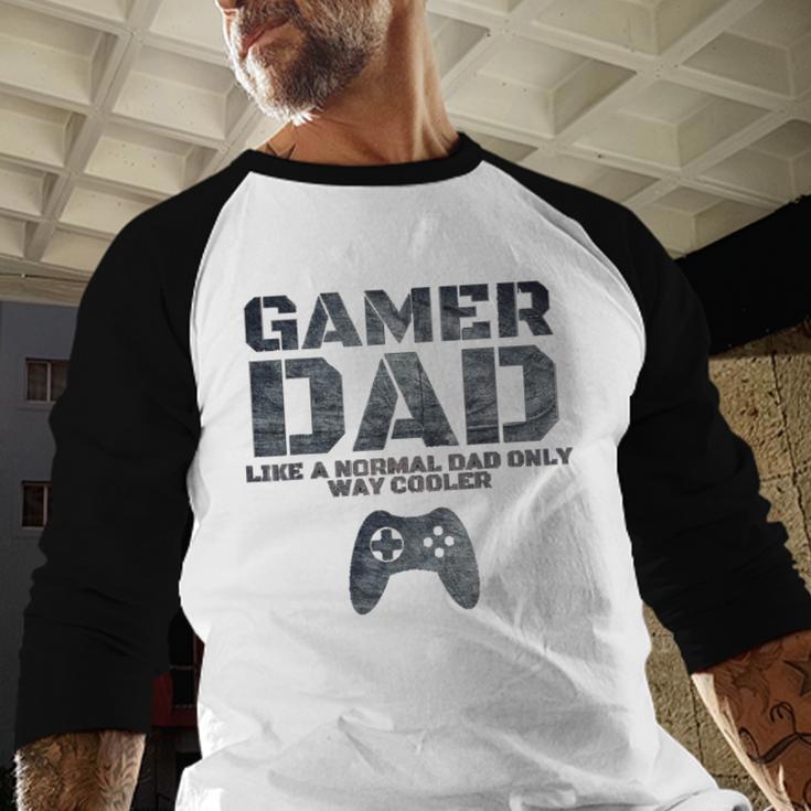 Father Dad Daddy Husband Tshirt Gamer Dad Men Baseball Raglan Shirt