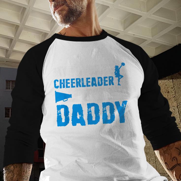 My Favorite Cheerleader Calls Me Daddy Cheer Dad Fathers Day Men Baseball Raglan Shirt