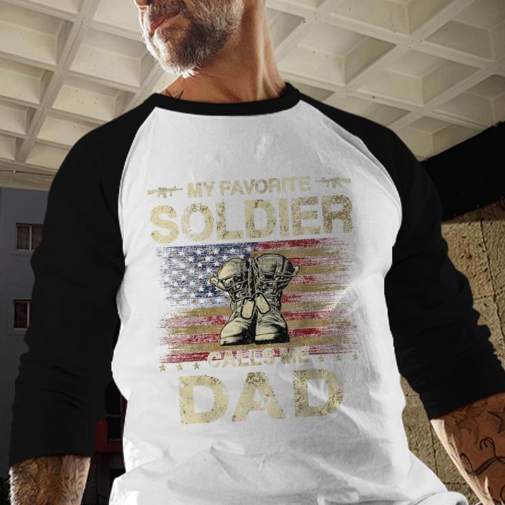 My Favorite Solider Calls Me Dad Proud Army Dad Men Baseball Raglan Shirt